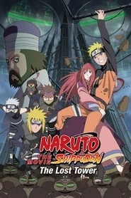 Naruto: Shippuuden Movie 4 – The Lost Tower